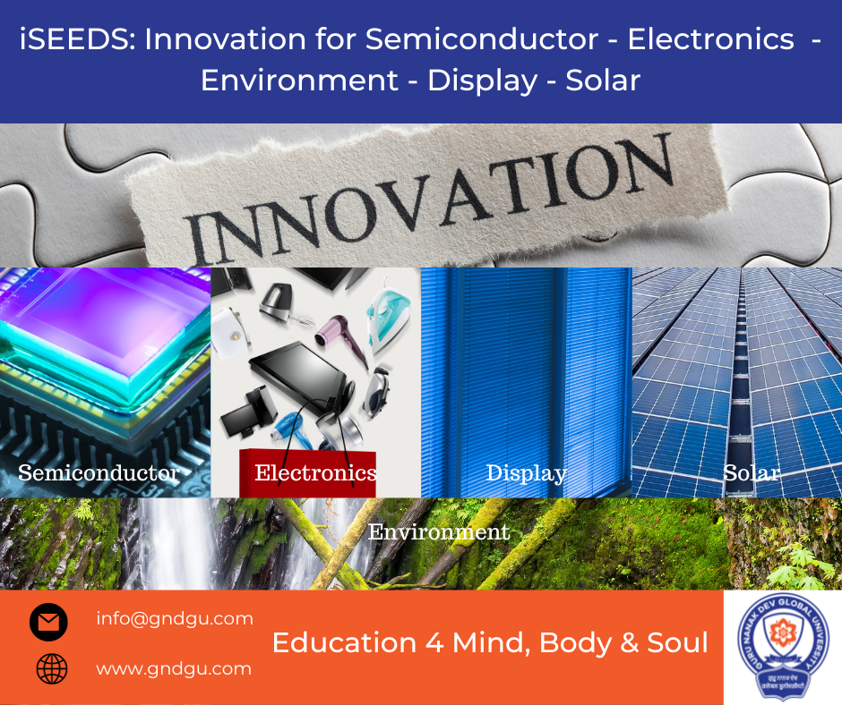 iSEEDS: Innovation for Semiconductor-Electronics-Environment-Display-Solar