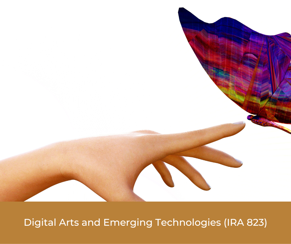 Digital Arts and Emerging Technologies (IRA 823)